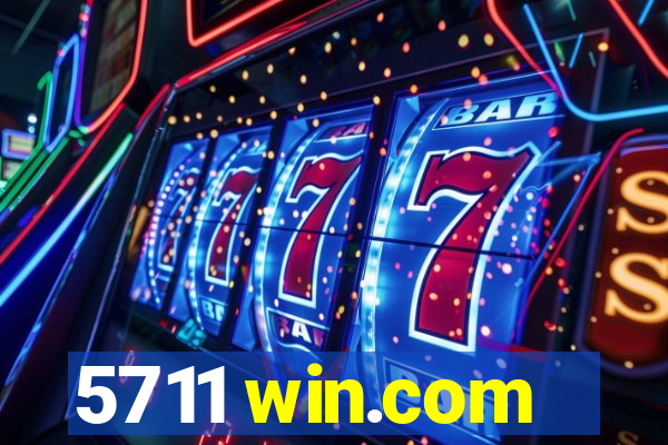 5711 win.com